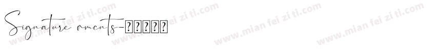 Signature omcnts字体转换